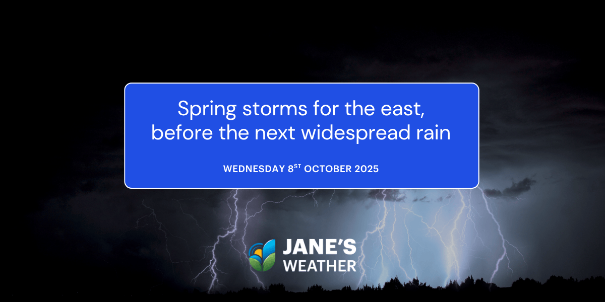 Spring storms for the east, before the next widespread rain