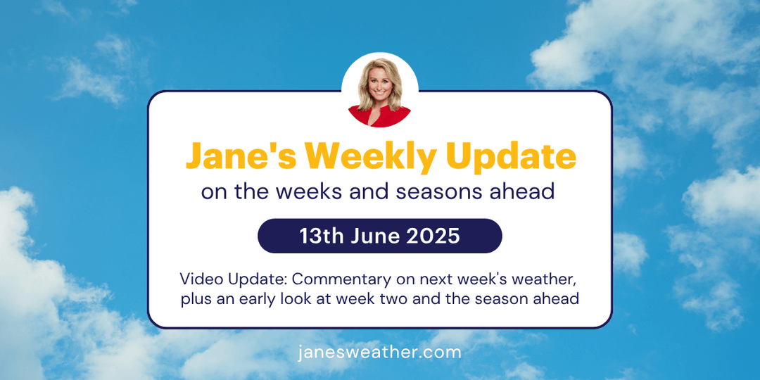 Jane's Weekly Update: 13th June 2025