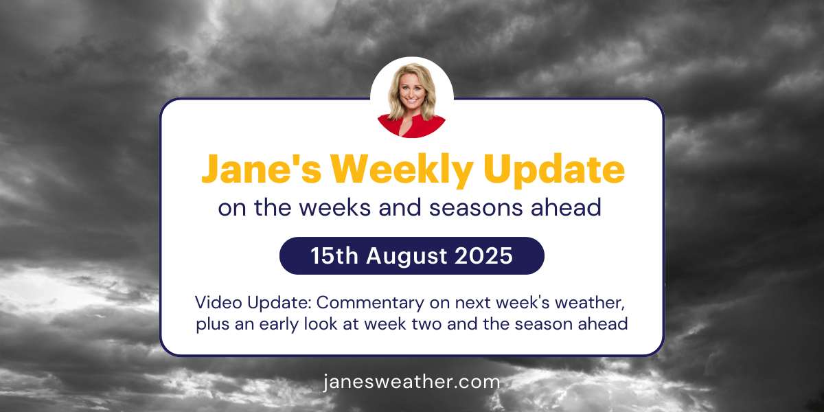 Jane's Weekly Update: 15th August 2025