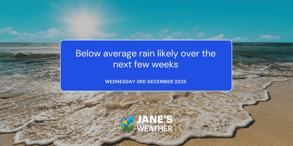 Below average rain likely over the next few weeks