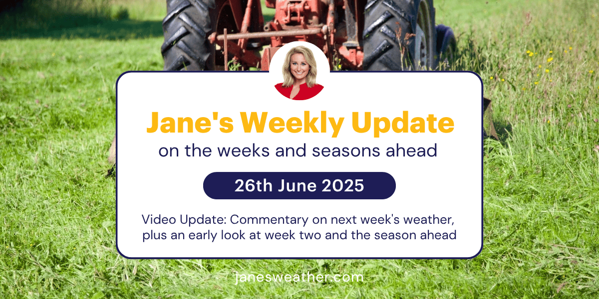 Jane's Weekly Update: Thursday 26th June 2025