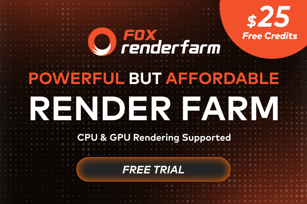 Fox Renderfarm banner advertising a free trial with 25 USD of credits