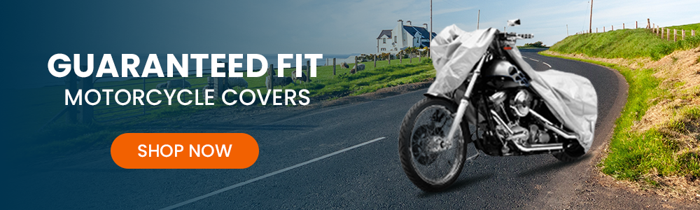 Guaranteed Fit Motorcycle Covers