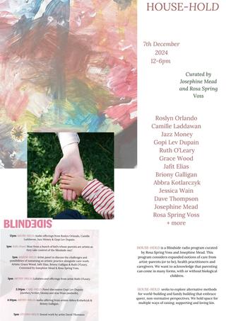 B-Side Radio: 'HOUSE-HOLD' - a day of radio programming curated by Rosa Spring Voss and Josephine Mead, to consider expanded notions of care from artist-parents, health practitioners and caregivers. Image courtesy of the artists.