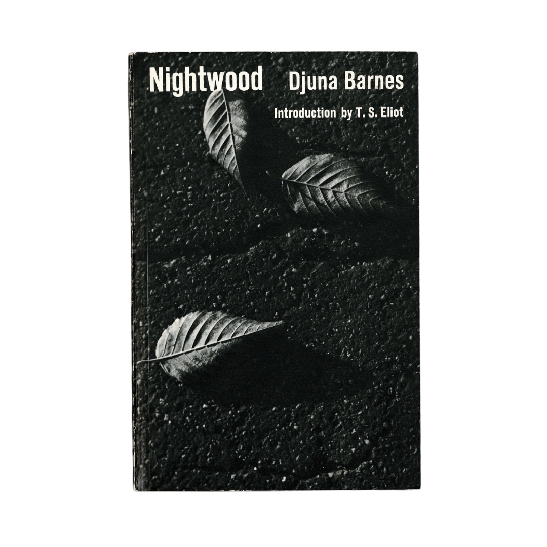 Nightwood by Djuana Barnes