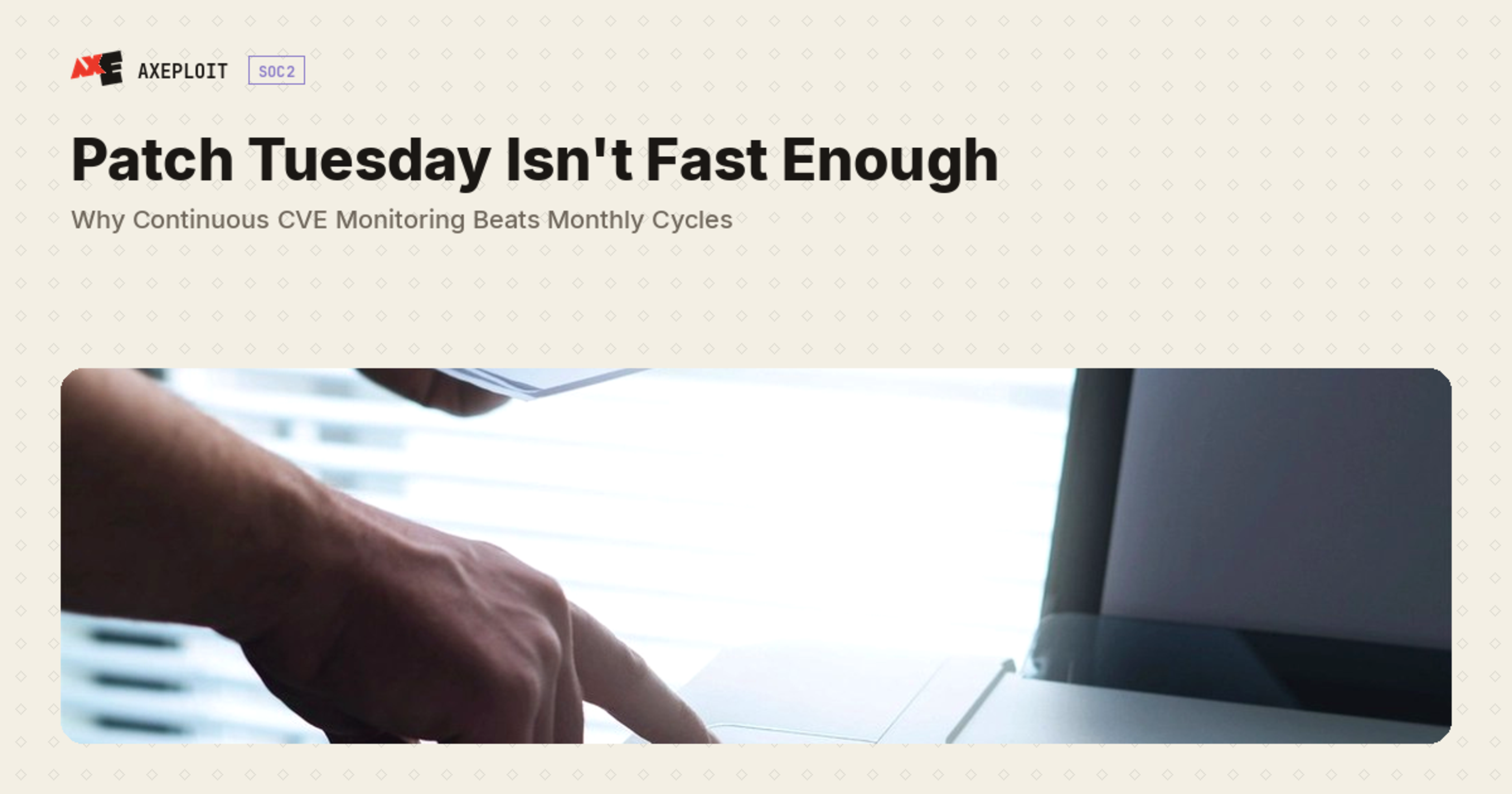 Patch Tuesday Isn't Fast Enough: Why Continuous CVE Monitoring Beats Monthly Cycles
