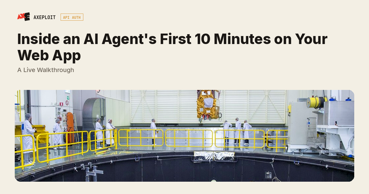 Inside an AI Agent's First 10 Minutes on Your Web App: A Live Walkthrough