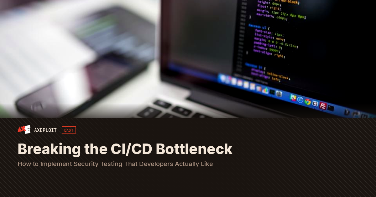 Breaking the CI/CD Bottleneck: How to Implement Security Testing That Developers Actually Like