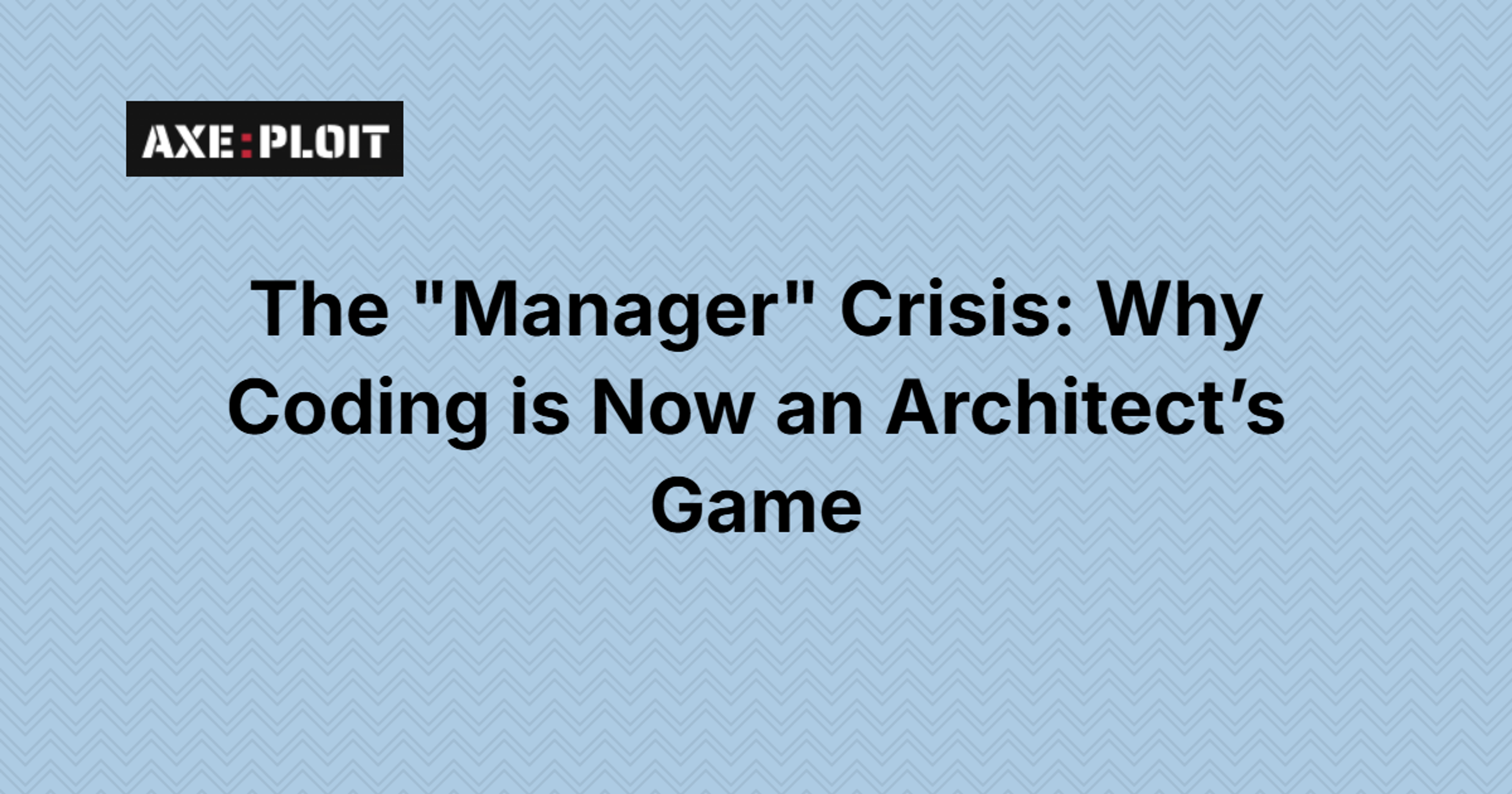 The "Manager" Crisis: Why Coding is Now an Architect’s Game