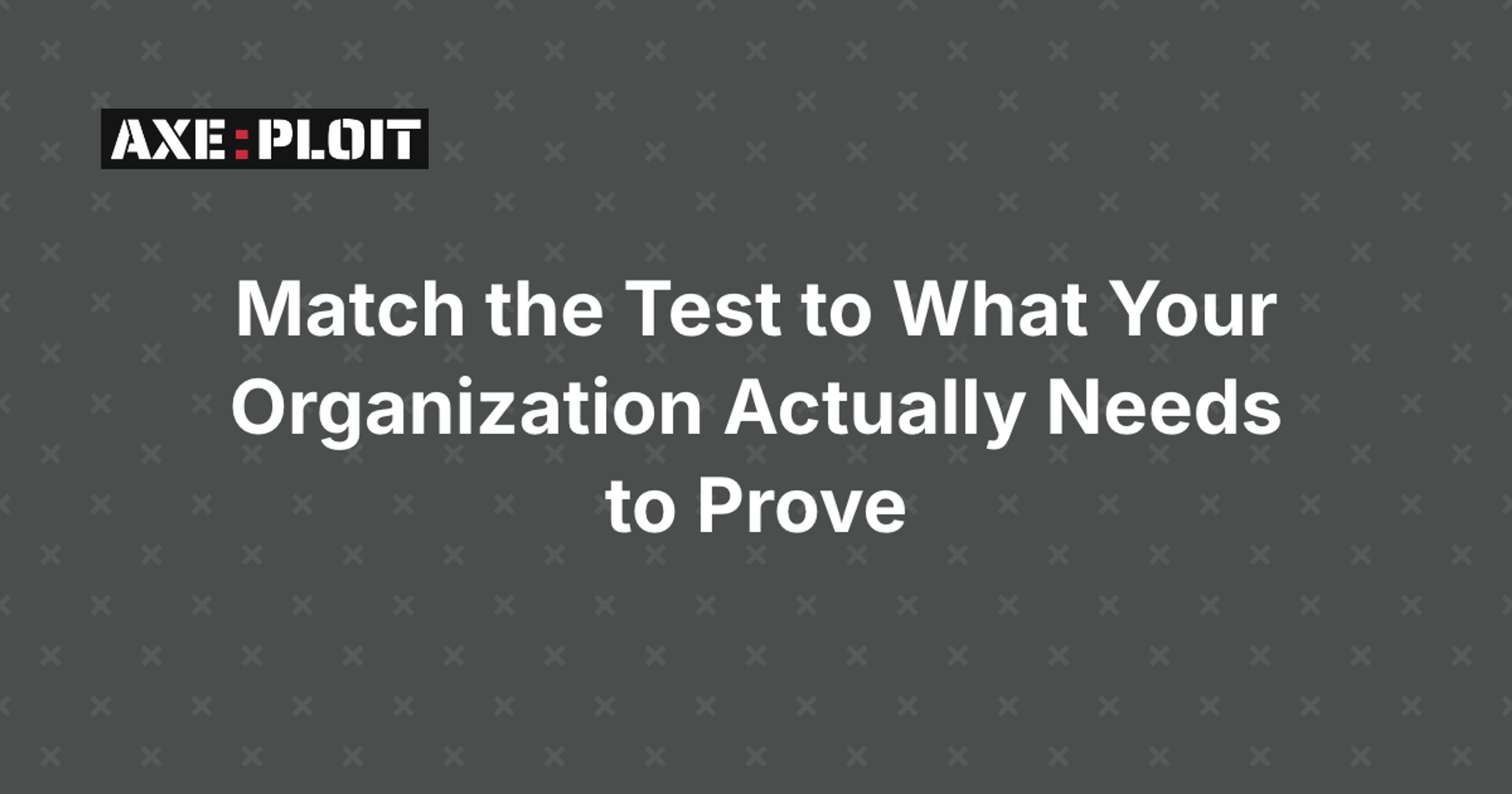 Penetration Testing Types: Match the Test to What Your Organization Actually Needs to Prove