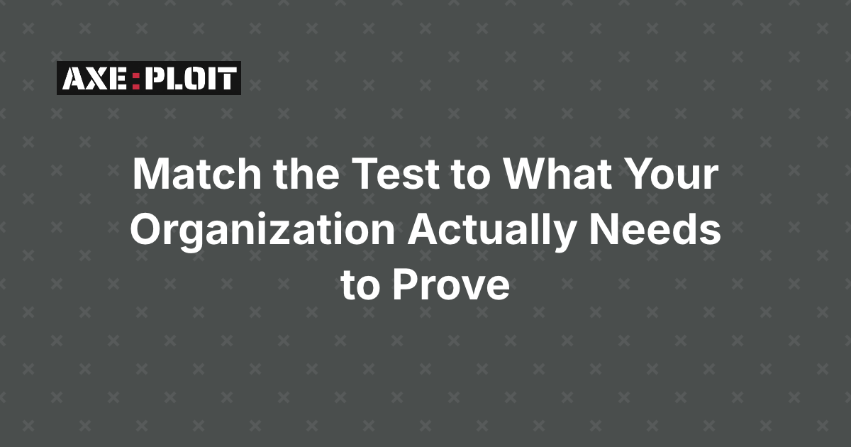 Penetration Testing Types: Match the Test to What Your Organization Actually Needs to Prove