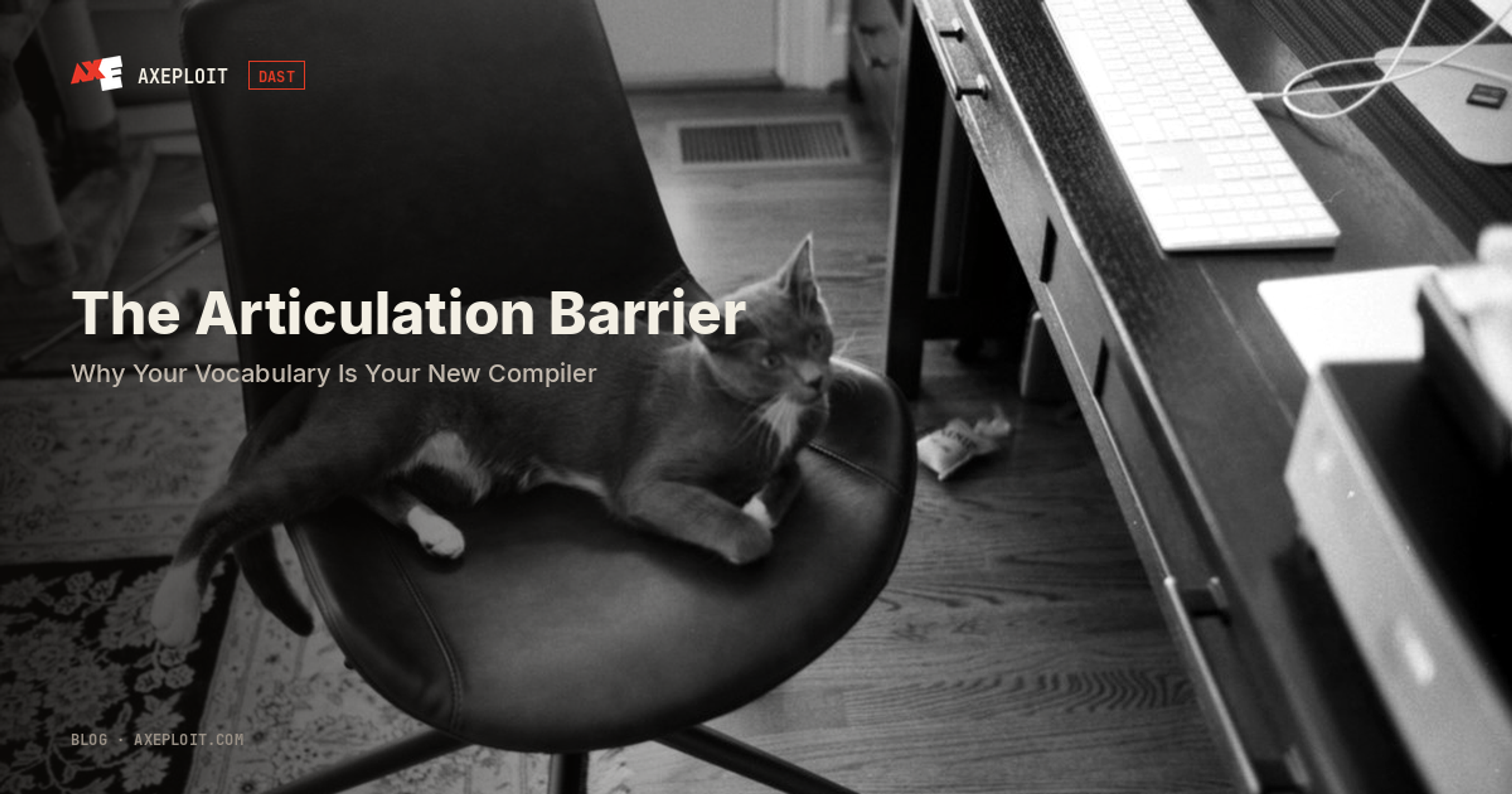 The Articulation Barrier: Why Your Vocabulary Is Your New Compiler