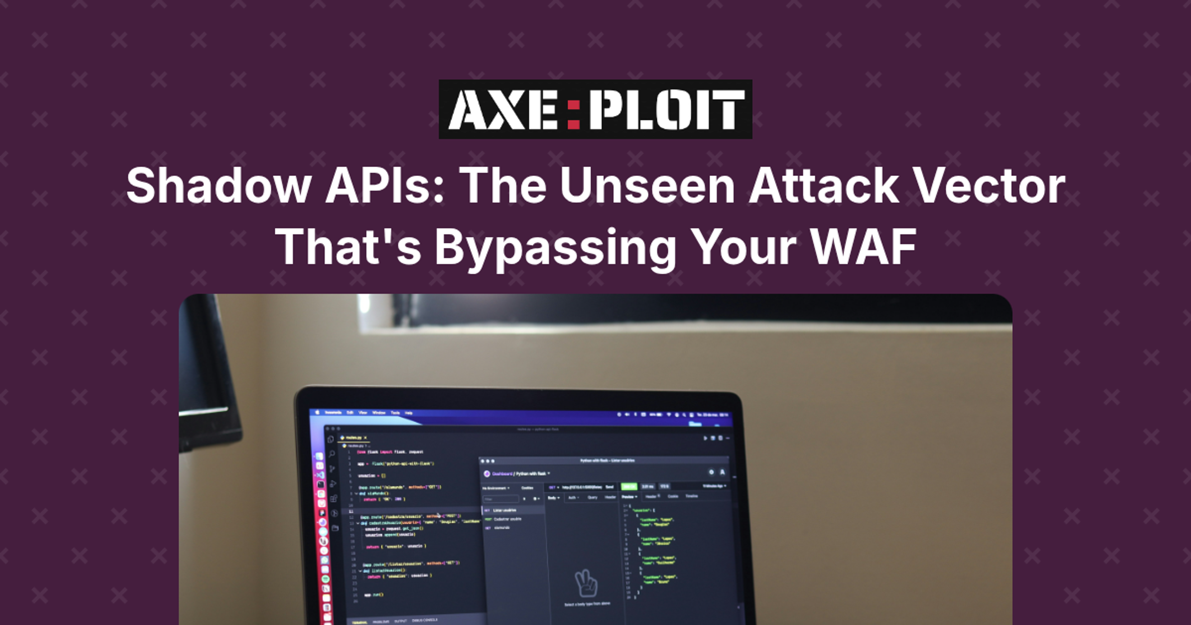 Shadow APIs: The Unseen Attack Vector That's Bypassing Your WAF