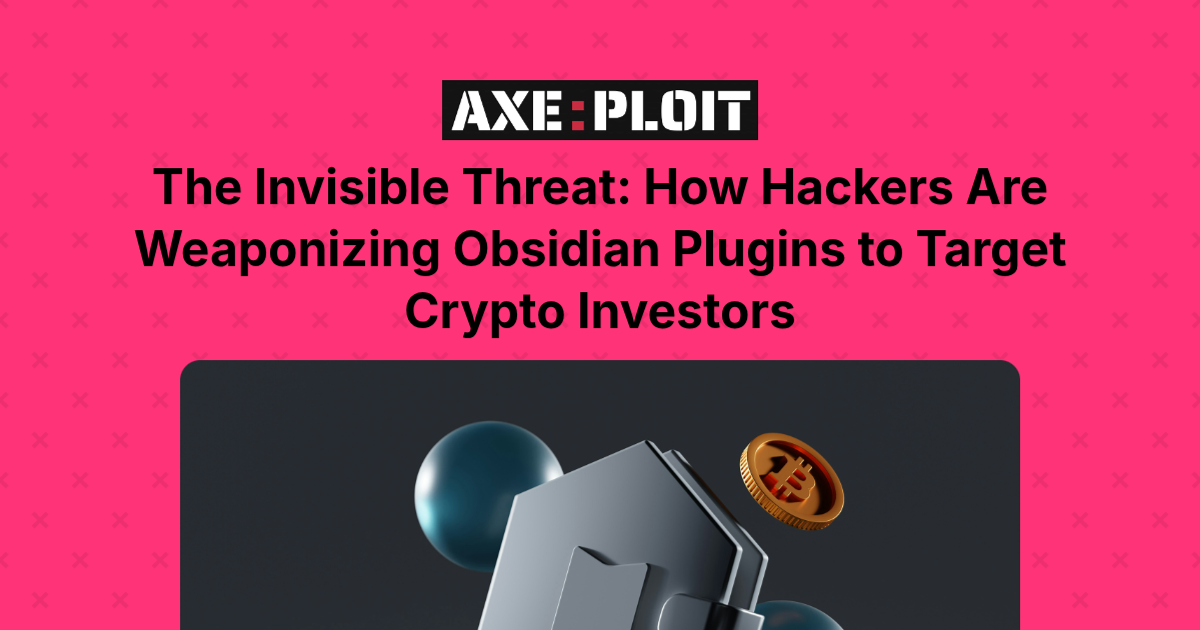 The Invisible Threat: How Hackers Are Weaponizing Obsidian Plugins to Target Crypto Investors