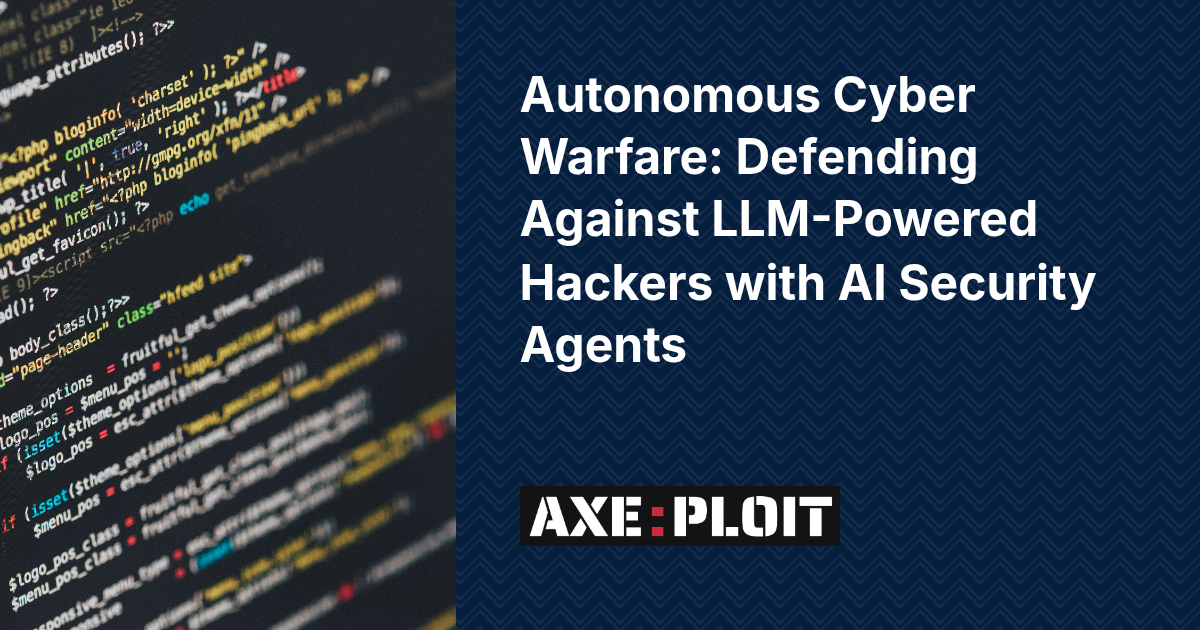 Autonomous Cyber Warfare: Defending Against LLM-Powered Hackers with AI Security Agents
