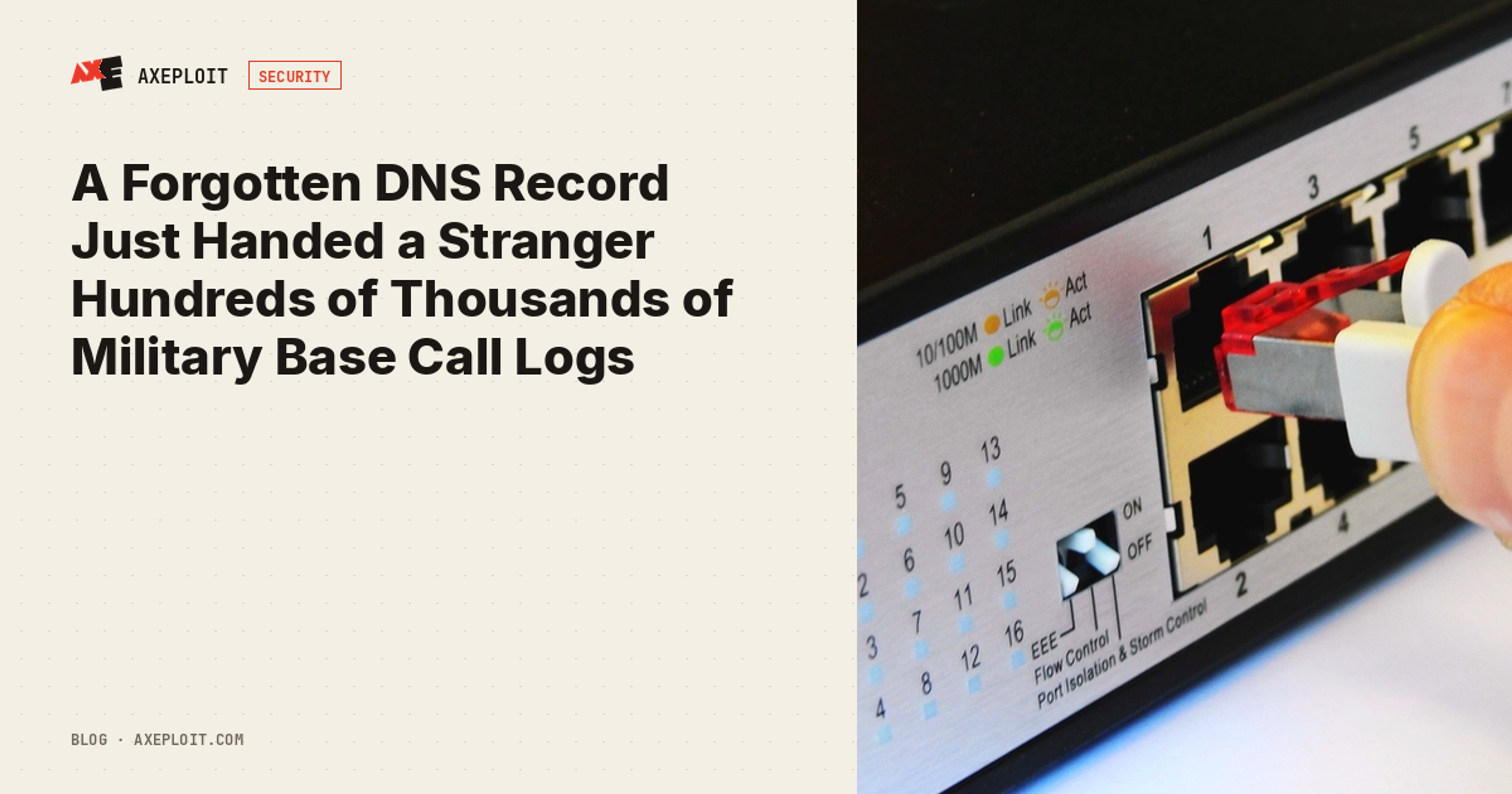 A Forgotten DNS Record Just Handed a Stranger Hundreds of Thousands of Military Base Call Logs
