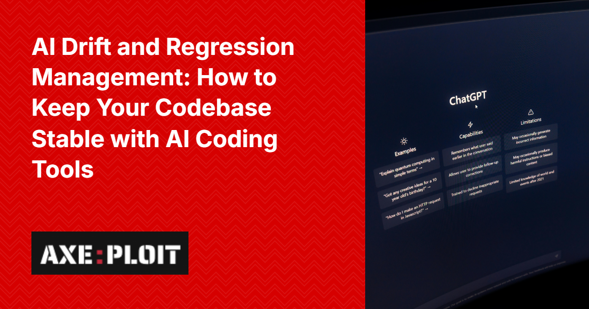 AI Drift and Regression Management: How to Keep Your Codebase Stable with AI Coding Tools