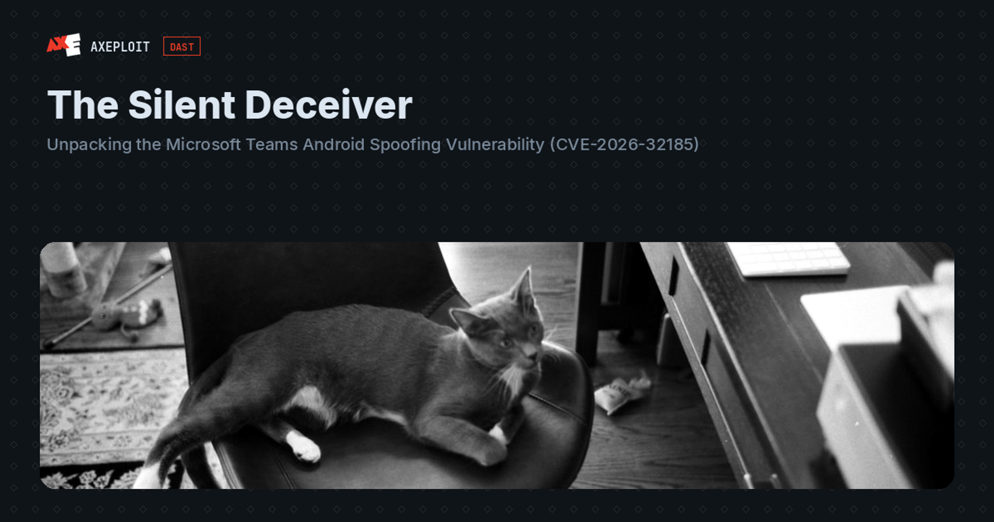 The Silent Deceiver: Unpacking the Microsoft Teams Android Spoofing Vulnerability (CVE-2026-32185)