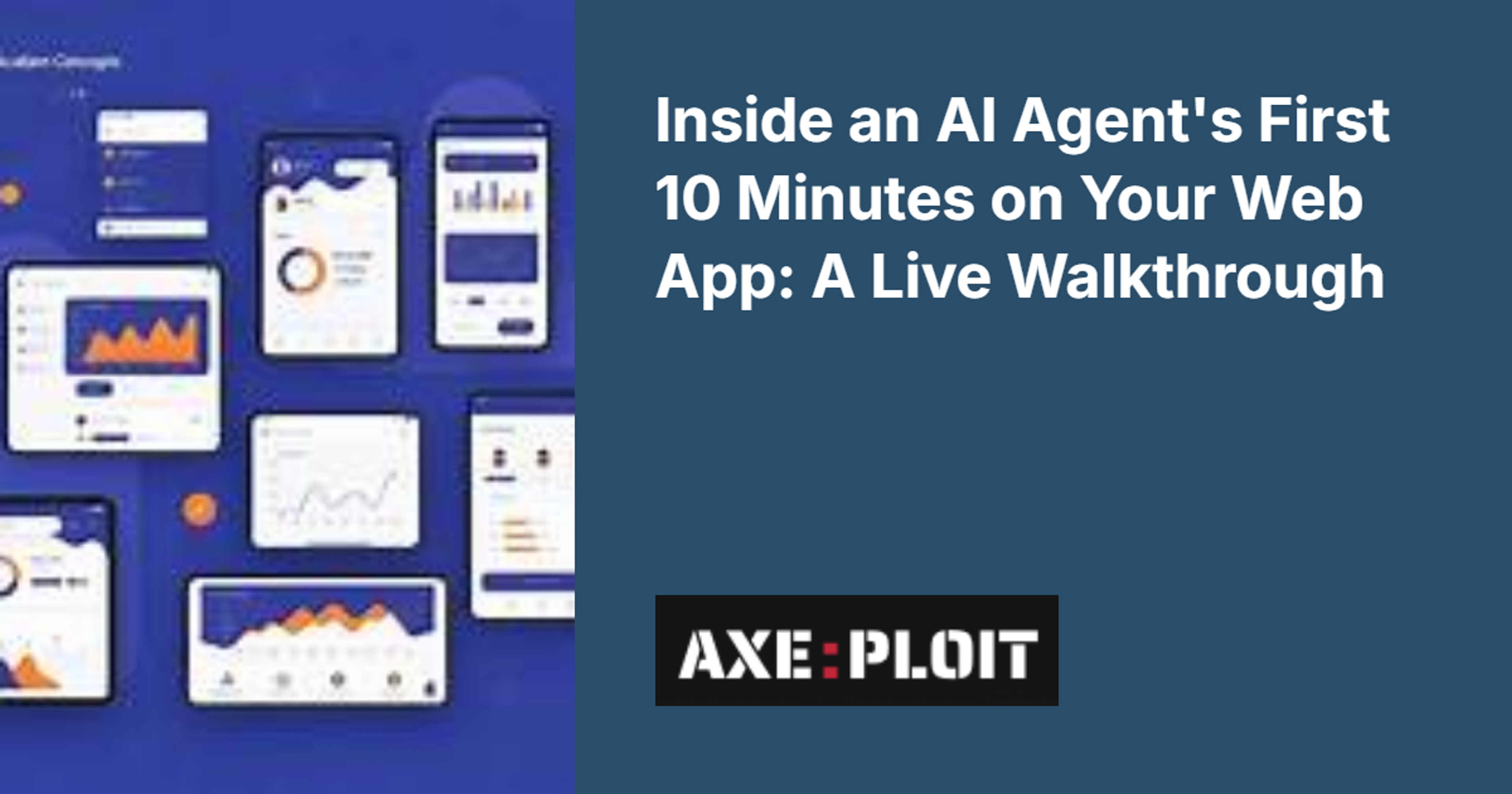 Inside an AI Agent's First 10 Minutes on Your Web App: A Live Walkthrough