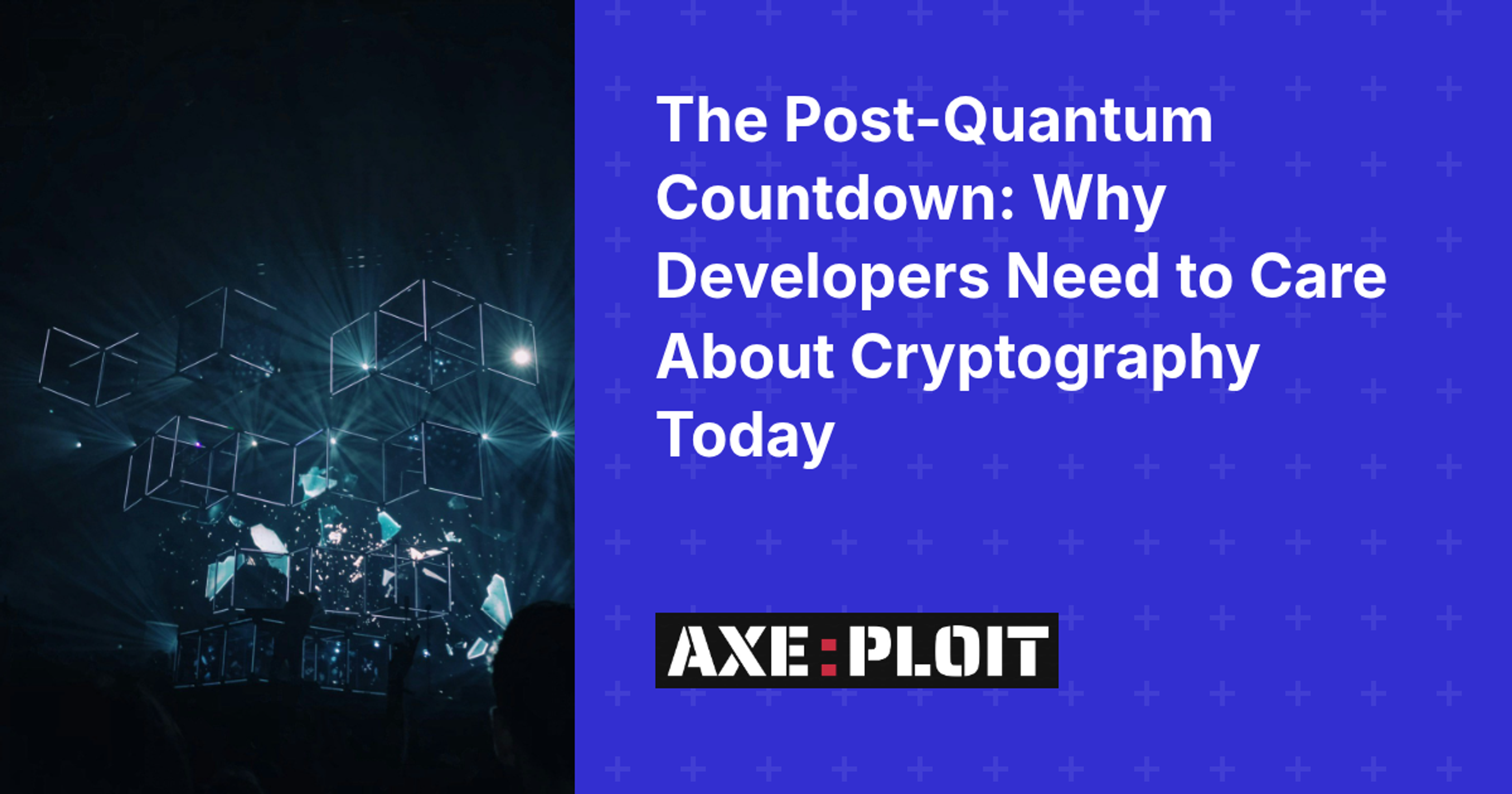 The Post-Quantum Countdown: Why Developers Need to Care About Cryptography Today