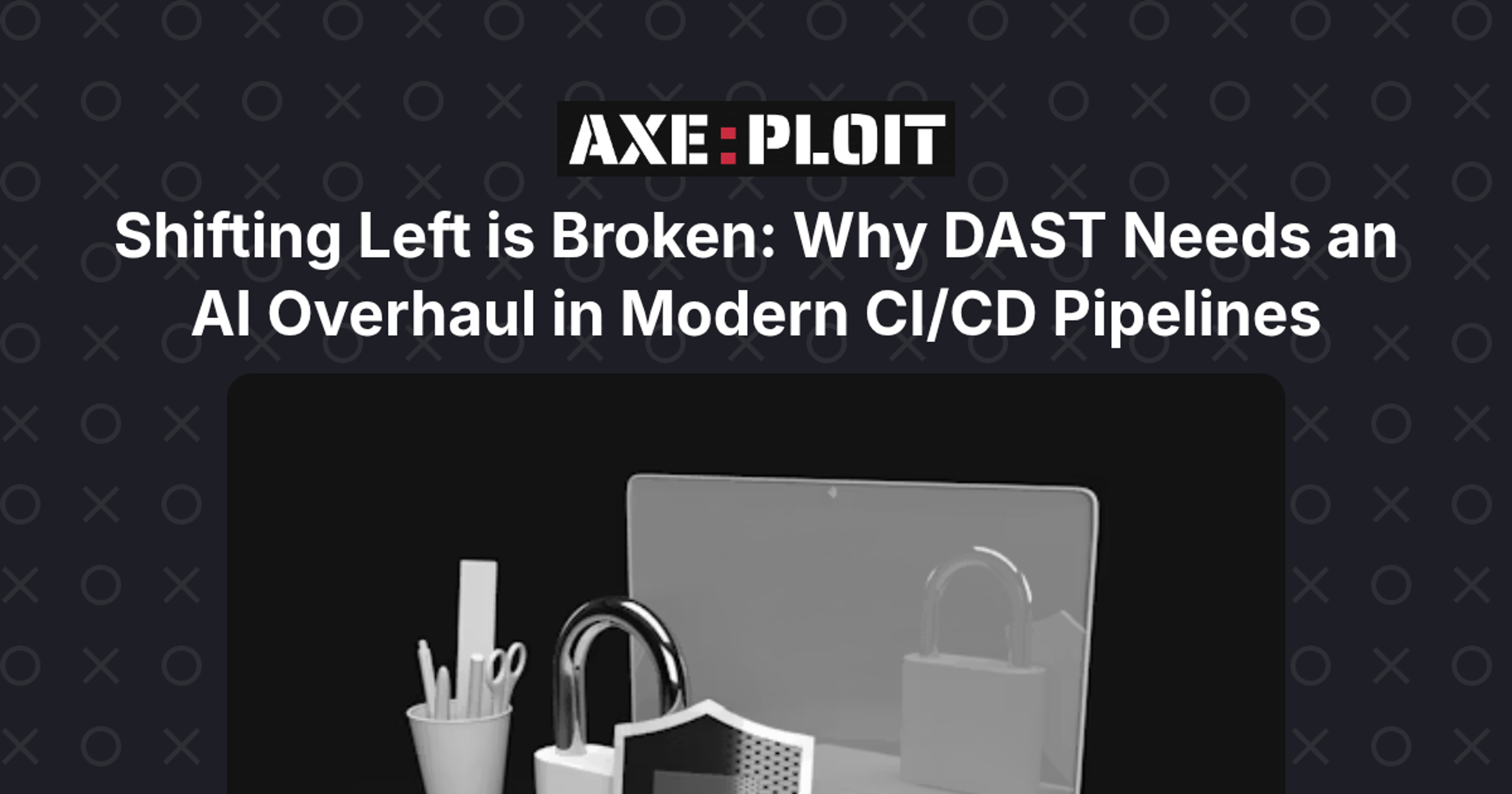 Shifting Left is Broken: Why DAST Needs an AI Overhaul in Modern CI/CD Pipelines