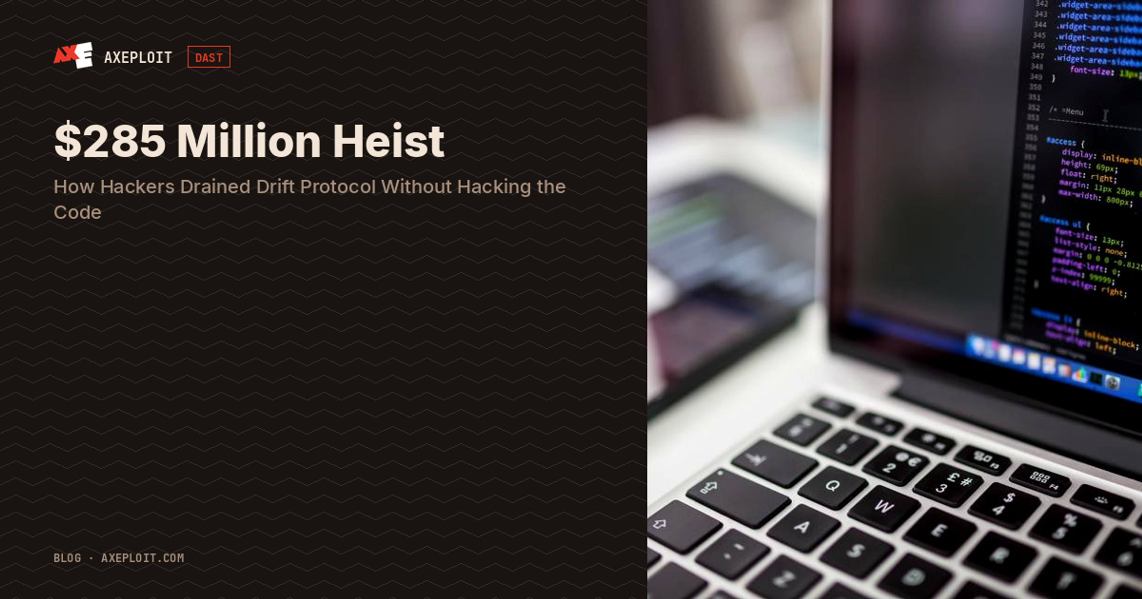 $285 Million Heist: How Hackers Drained Drift Protocol Without Hacking the Code