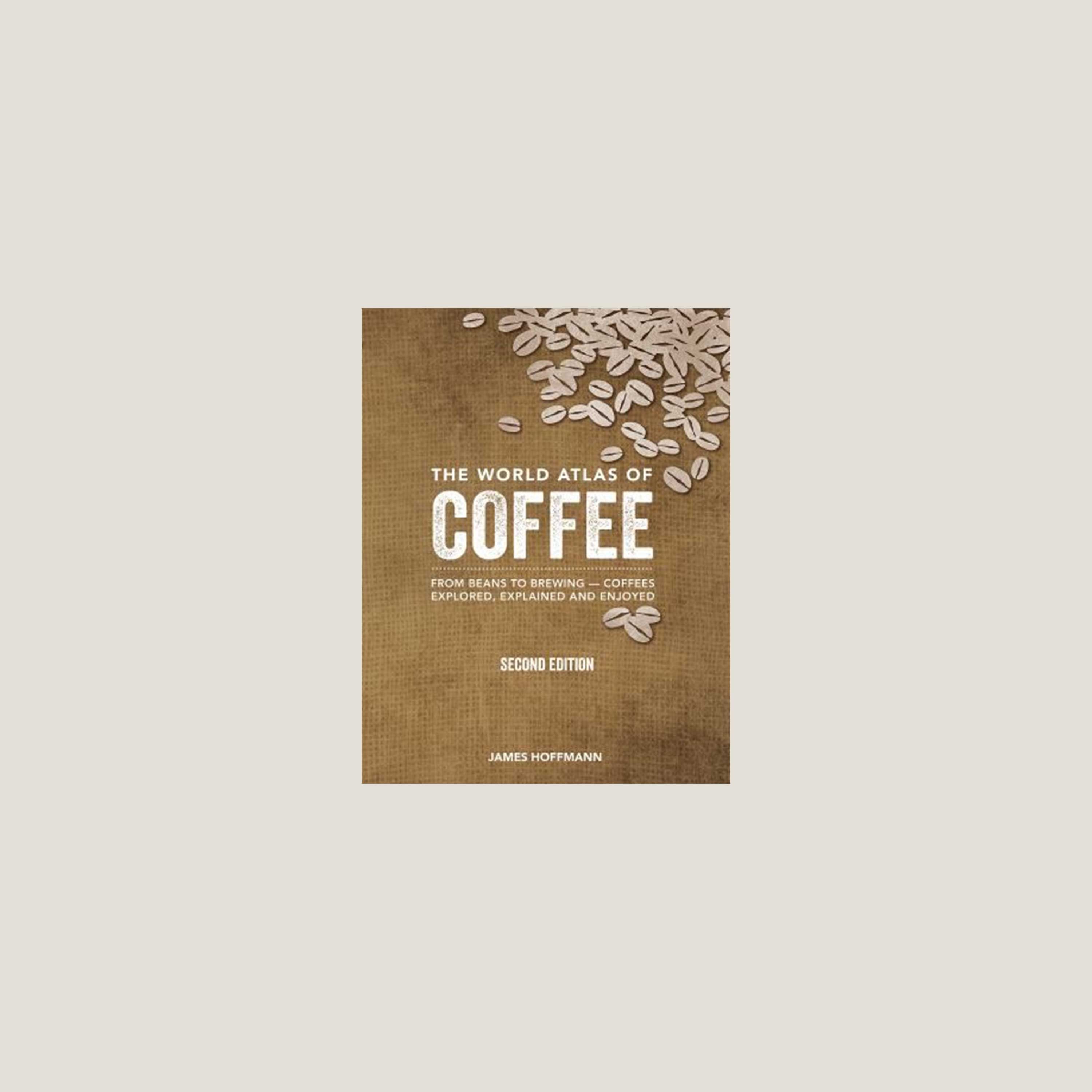 The World Atlas of Coffee, 2nd Ed.