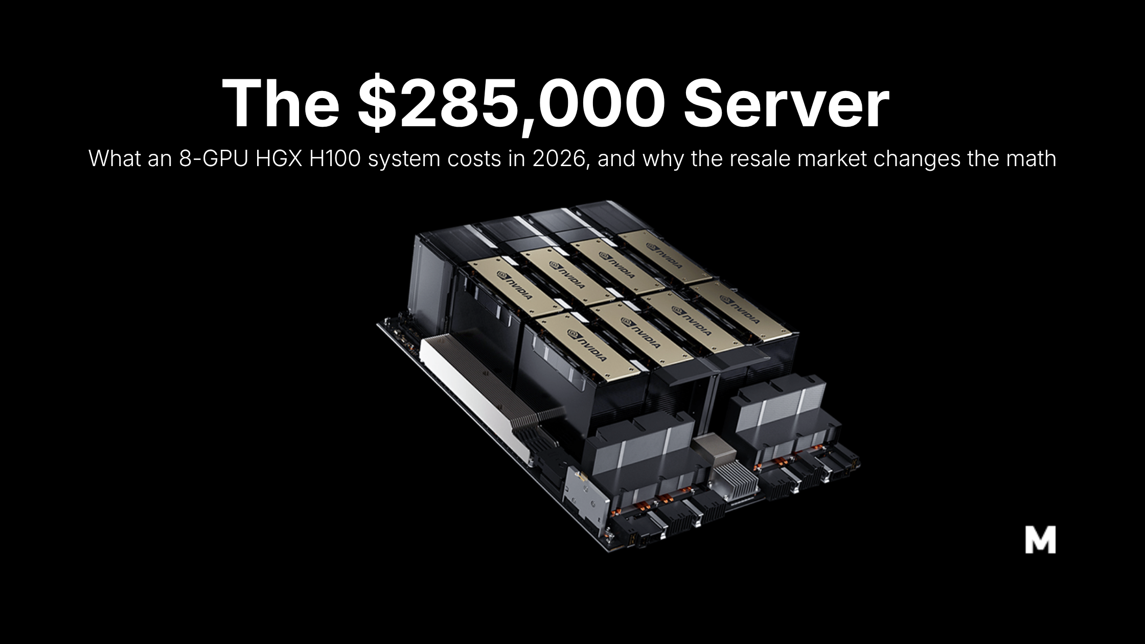 NVIDIA H100 Server Price in 2026: What an 8-GPU HGX System Costs ...