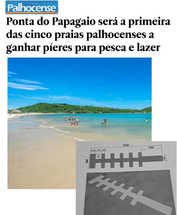 Ponta do Papagaio será a primeira das cinco praias palhocenses a ganhar píeres para pesca e lazer