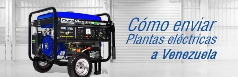 Cómo enviar plantas eléctricas a Venezuela
