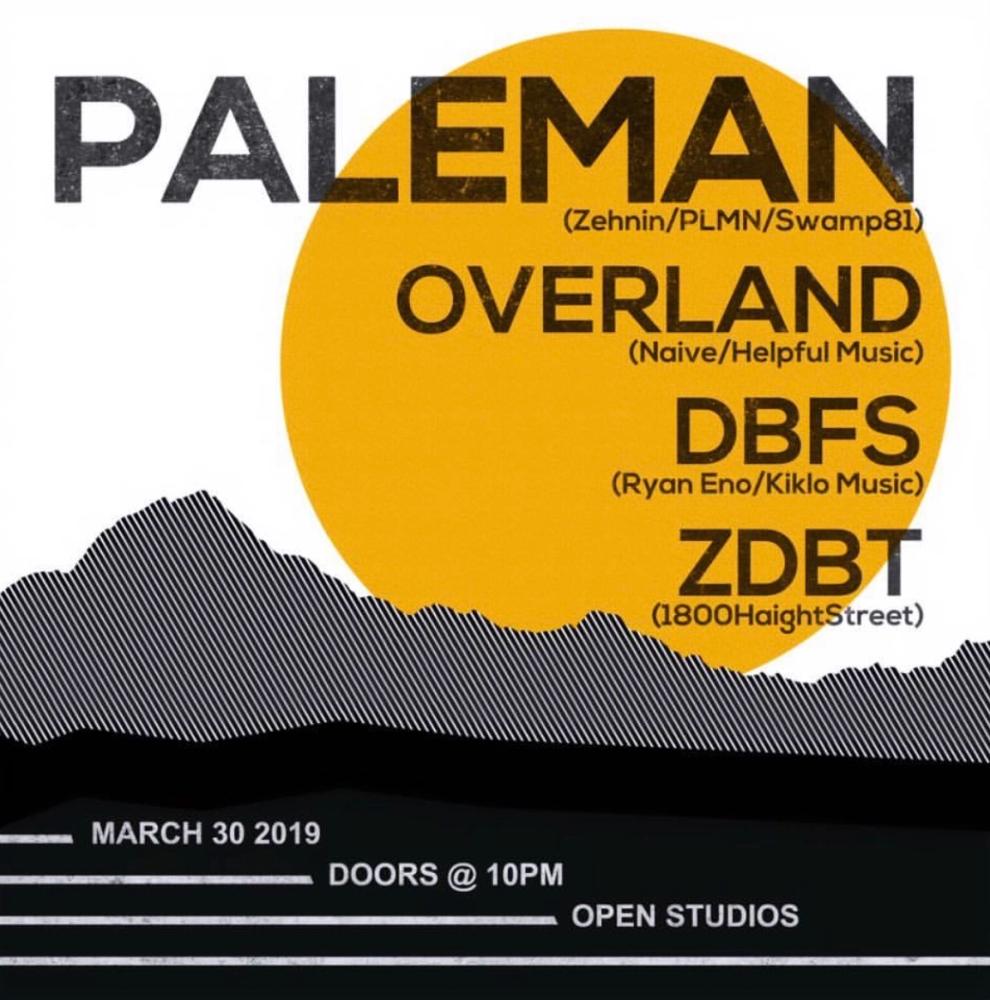 PALEMAN w/ Overland // DBFS // ZDBT