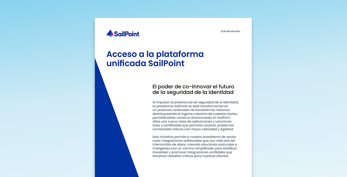 Acceso a la plataforma unificada de SailPoint