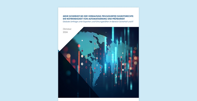 Privilegierter Zugriff – Einfacher Zugriff für interne und externe Bedrohungen