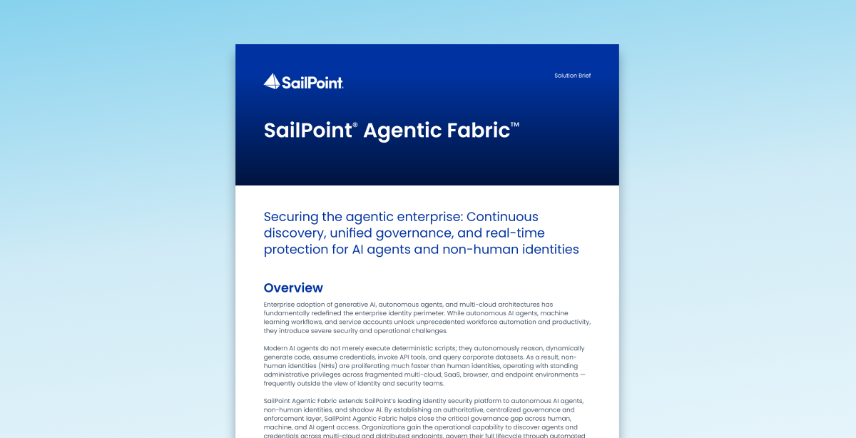 Resource thumbnail for SailPoint Agentic Fabric™