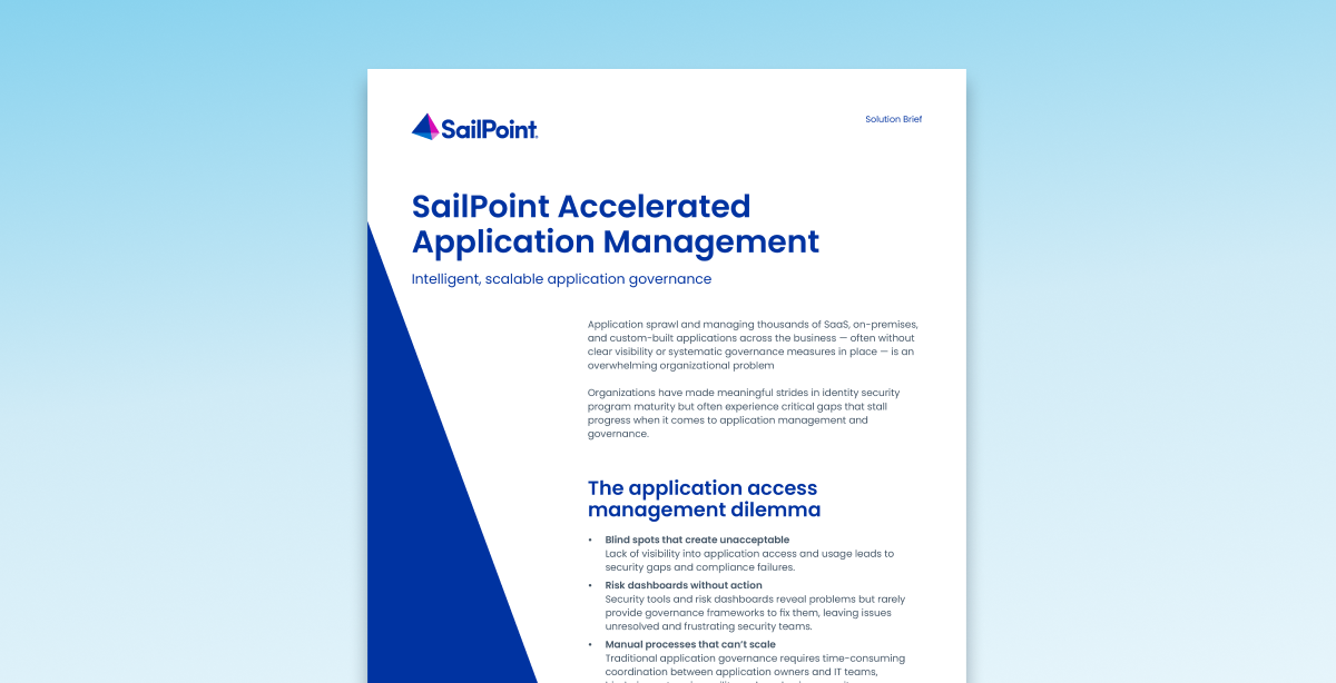 SailPoint Accelerated Application Management solution brief