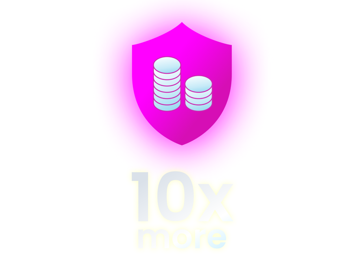 10x more - shield with coins in the middle of it