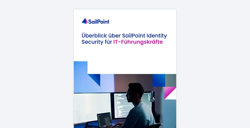 SailPoint-Leitfaden für Führungskräfte im Bereich Identitätssicherheit
