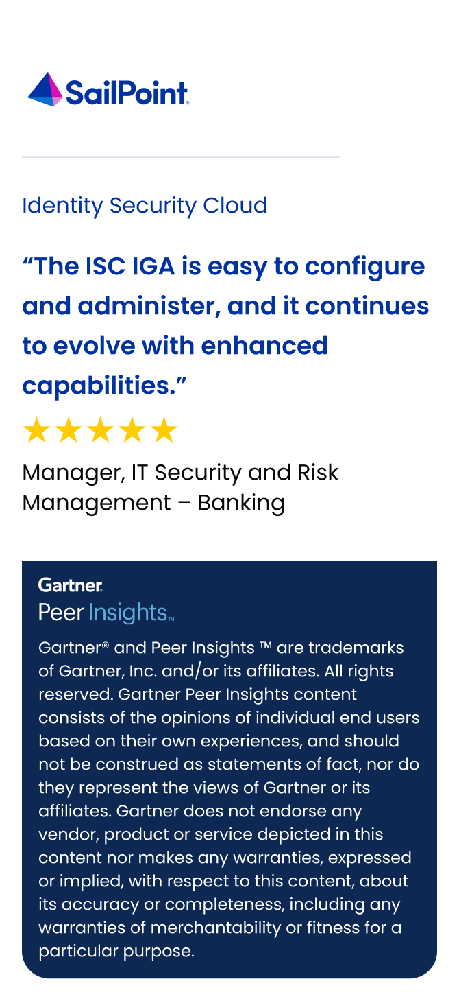 The ISC IGA is easy to configure and administer, and it continues to evolve with enhanced capabilities