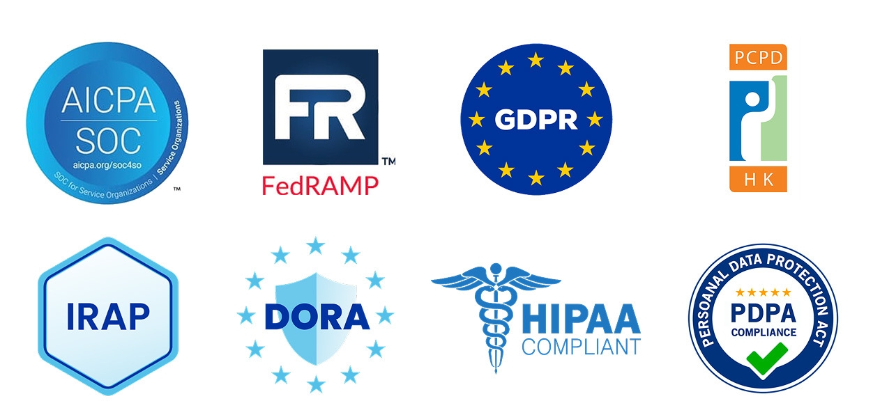 Logos for AICPA SOC, FedRAMP, GDPR, PCPD HK, IRAP, DORA, HIPAA compliant, PDPA compliance