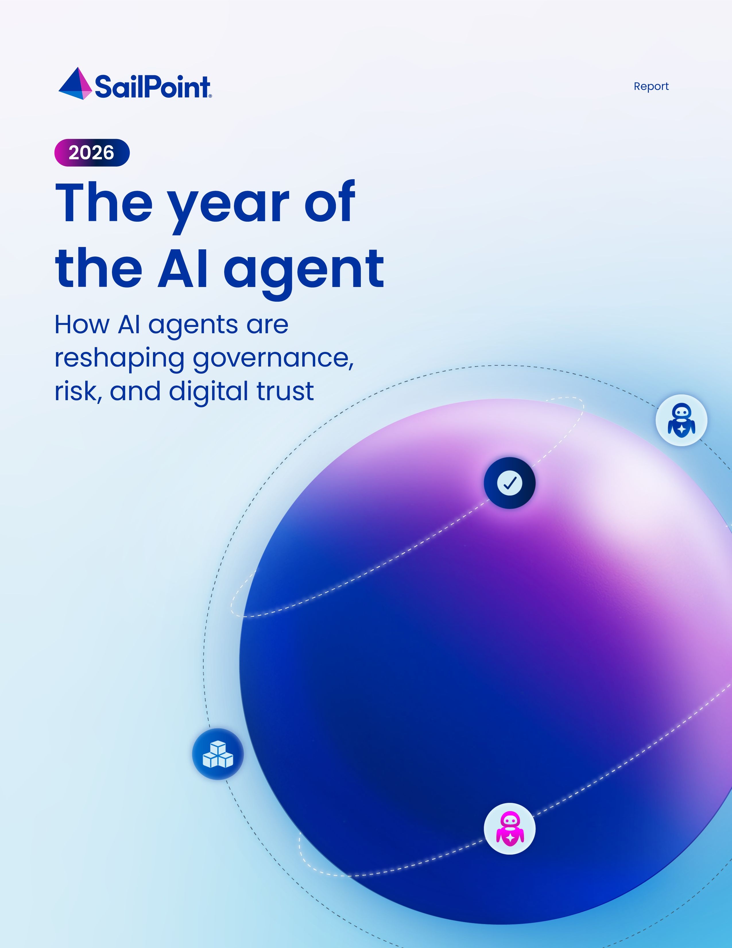 Cover of SailPoint The year of the AI agent research report