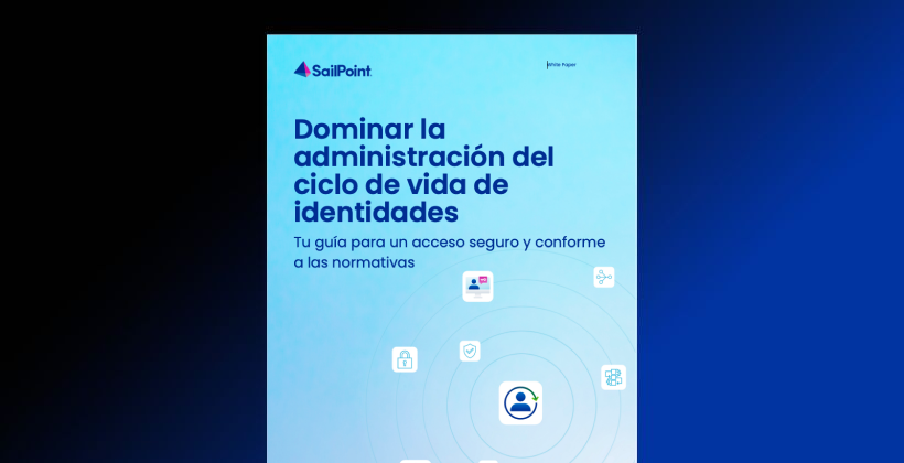 Dominar la administración del ciclo de vida de identidades