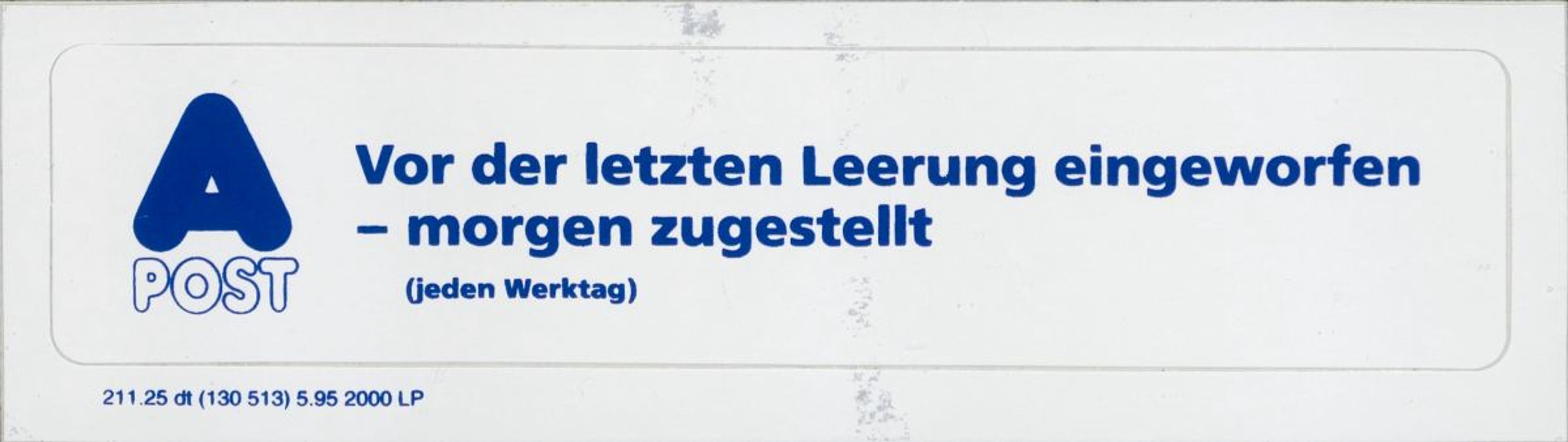 «Vor der letzten Leerung eingeworfen – morgen zugestellt». Mit diesem Aufkleber konnten PTT-Kundinnen und Kunden ihre A-Post kennzeichnen.
