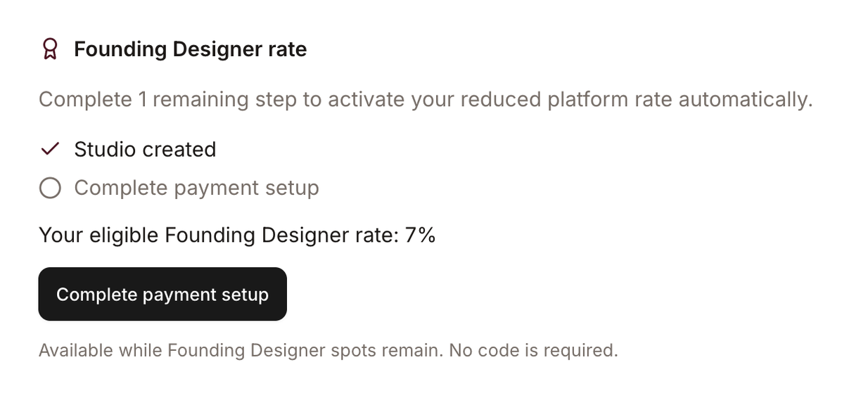 Founding Designer eligibility tracker showing Studio creation complete and payment setup remaining