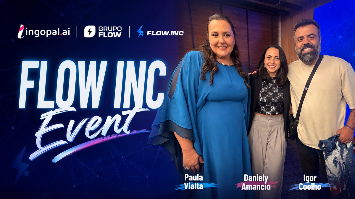 Paula Vialta, Daniely Amancio and Igor Coelho at the Flow Inc launch in São Paulo, representing the partnership between Flow Inc and Lingopal for AI-powered localization.