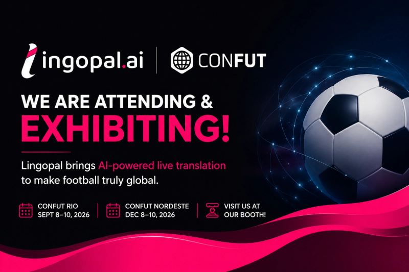 Lingopal and Confut partnership banner announcing Lingopal exhibiting at Confut Rio and Confut Nordeste, featuring AI-powered live translation solutions for football events and sports conferences.