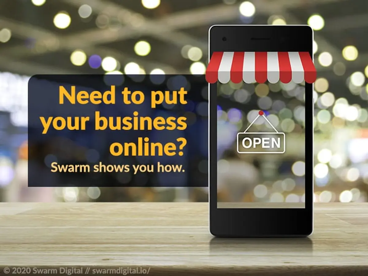 Need to Put Your Business Online? Swarm Shows You How.