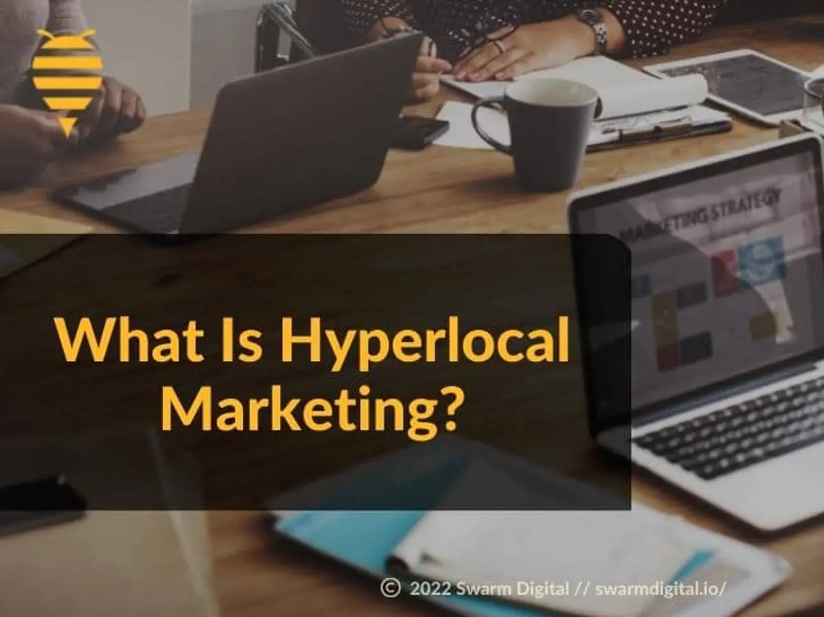 What Is Hyperlocal Marketing?