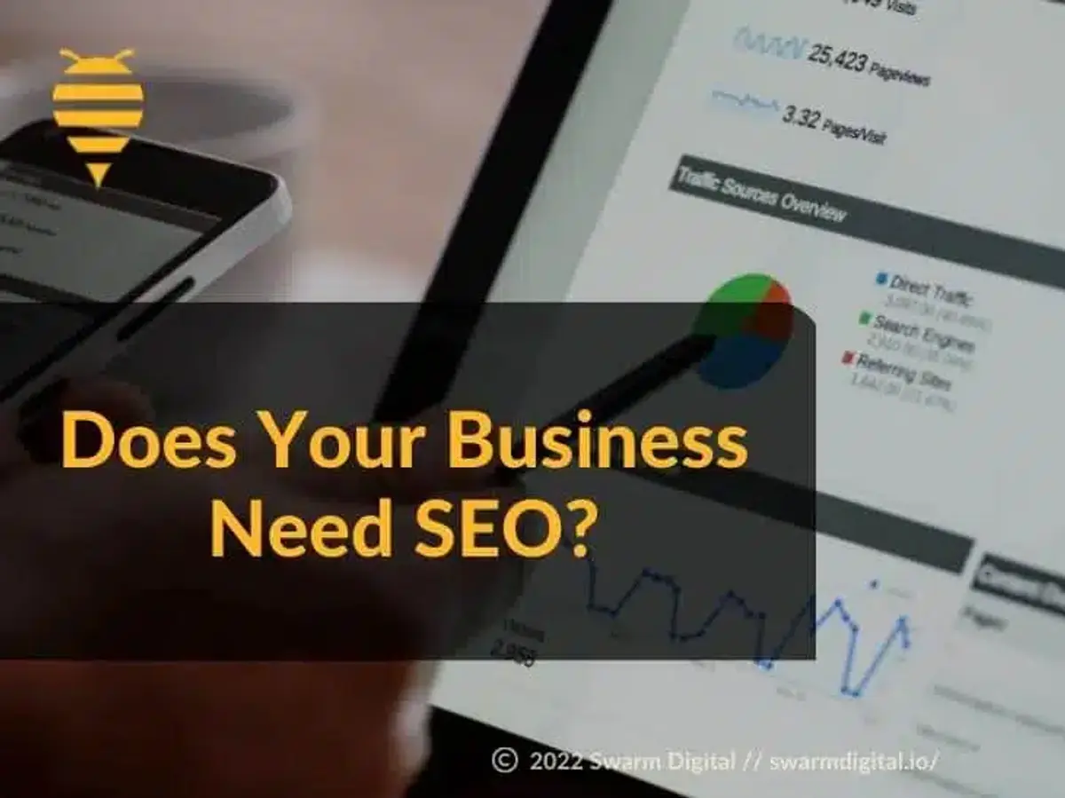 Does Your Business Need SEO?