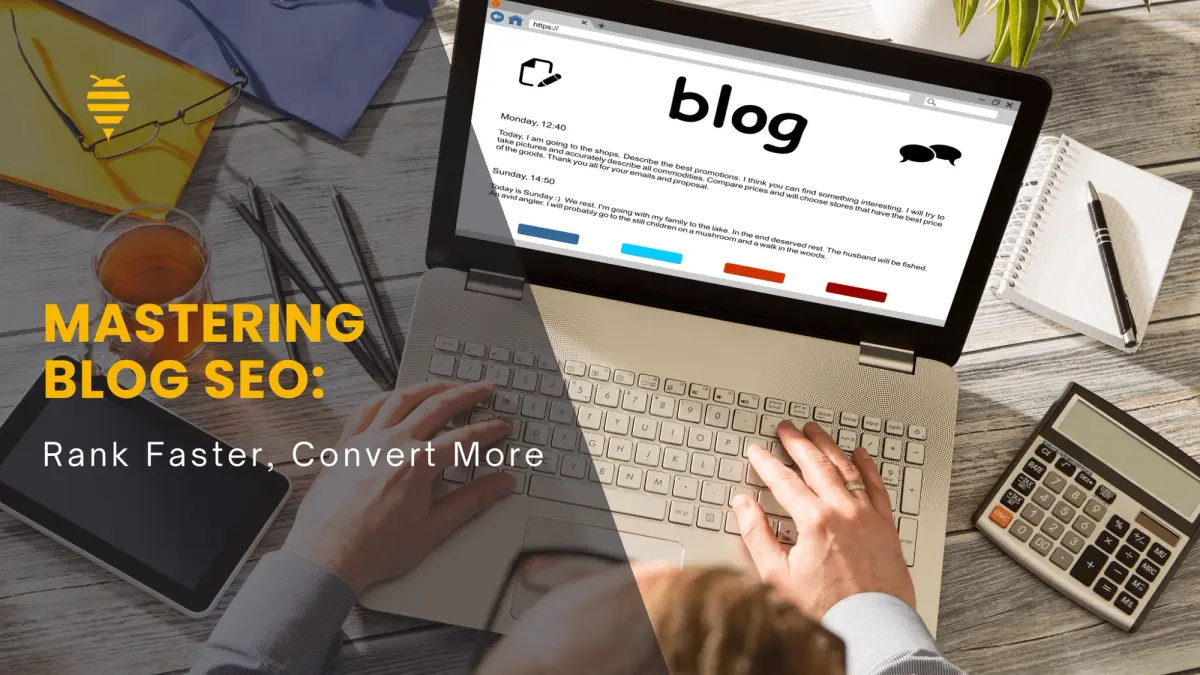 A Guide to Blog SEO: How to Rank Higher and Convert Better