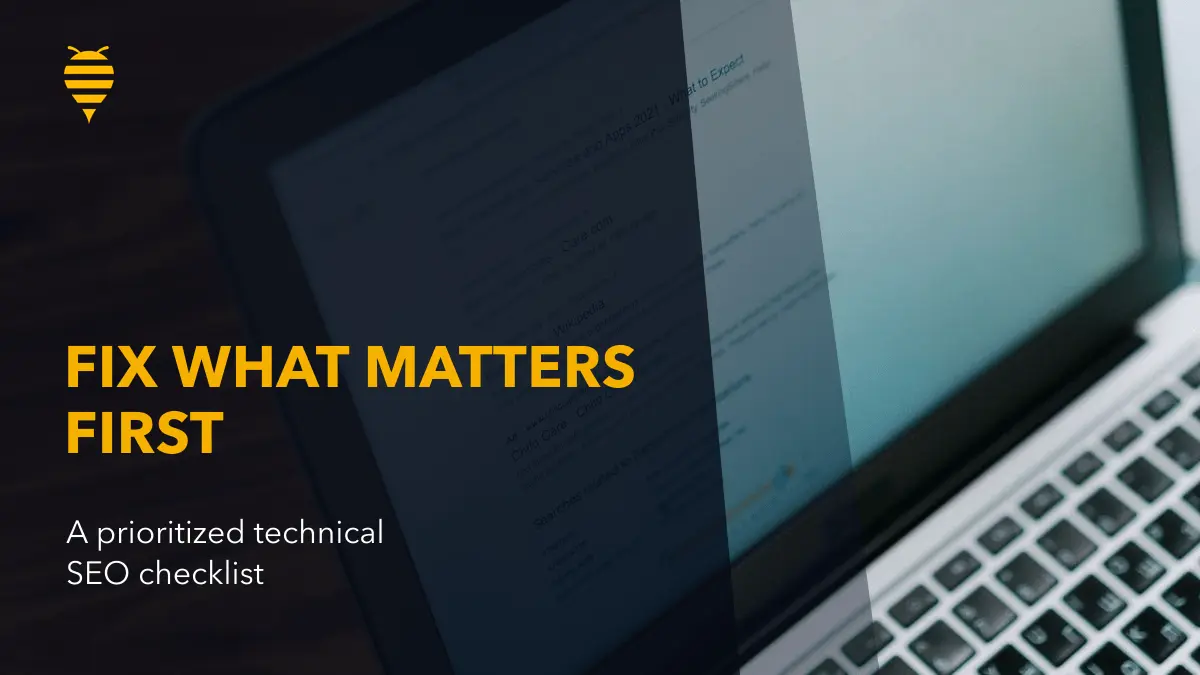 The Technical SEO Checklist That Prioritizes What to Fix First — Swarm Digital